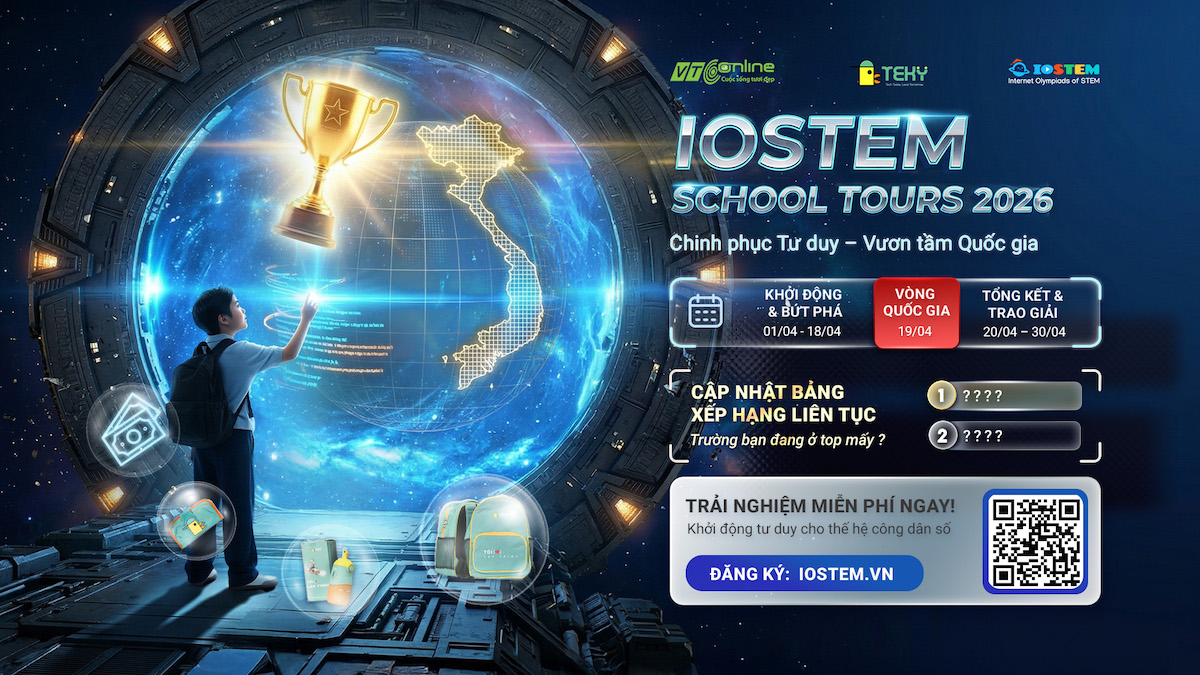 [ SỰ KIỆN NỔI BẬT ] Khởi động IOSTEM School Tours 2026: Điểm nhấn rực rỡ thuộc khuôn khổ cuộc thi IOSTEM Quốc gia