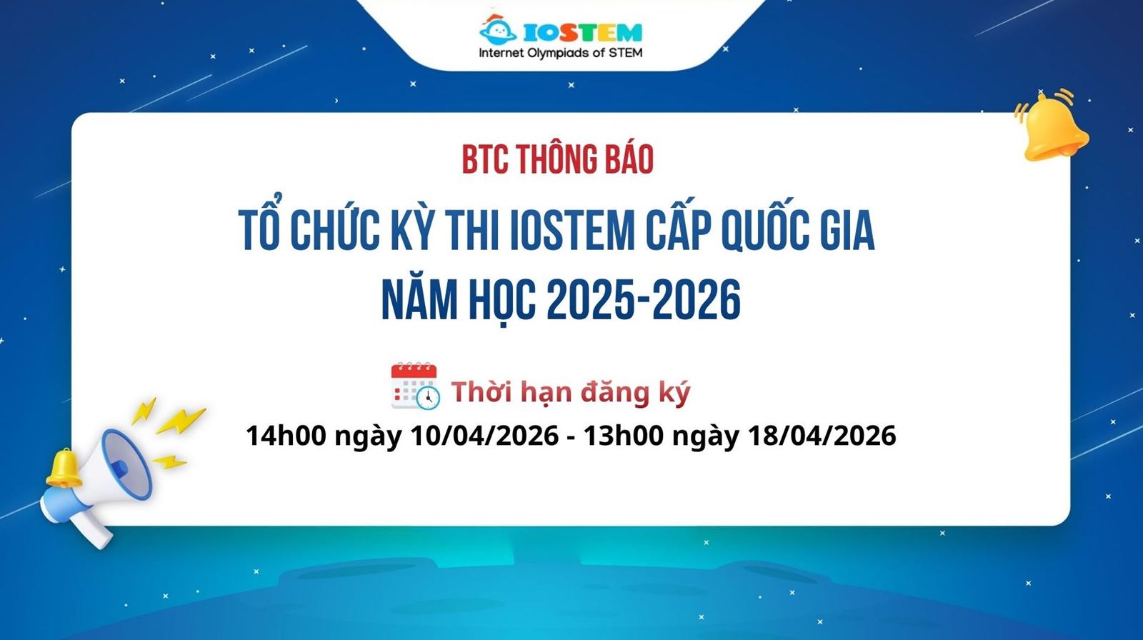 BTC IOSTEM thông báo tổ chức thi vòng cấp quốc gia năm học 2025-2026