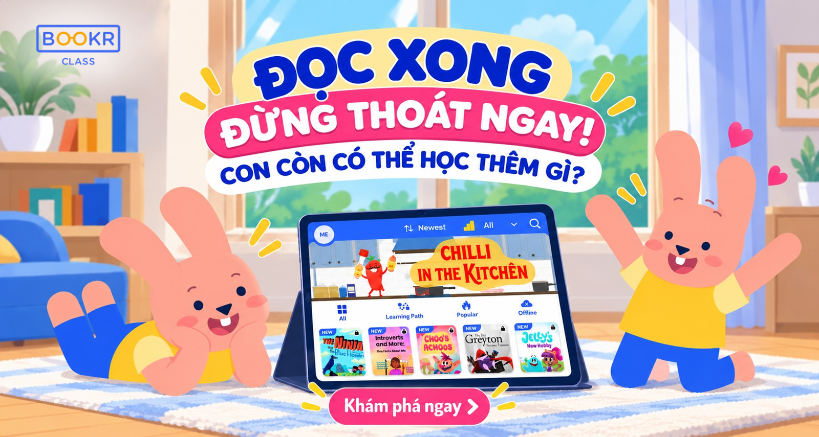 ĐỌC SÁCH TIẾNG ANH XONG, CON NÊN LÀM GÌ ĐỂ NHỚ VÀ HIỂU TỐT HƠN?